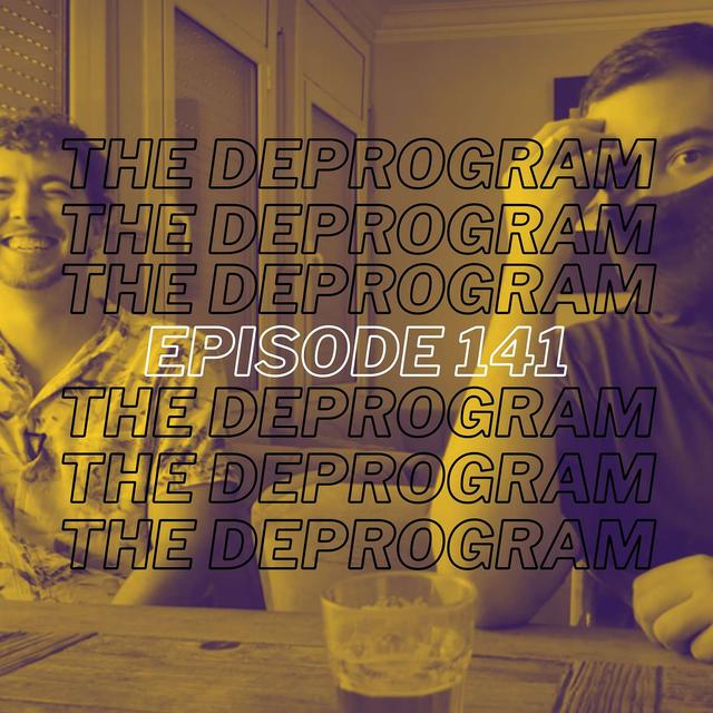Episode 141 - The Boys Come Together - podcast episode cover