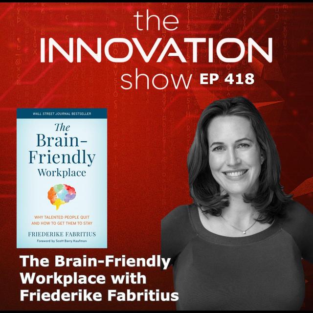 The Brain-Friendly Workplace with Friederike Fabritius - podcast episode cover