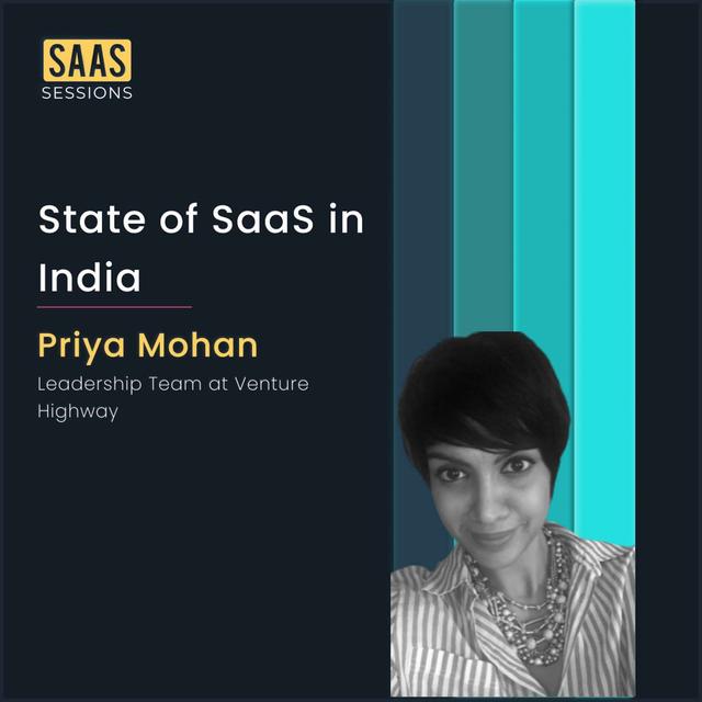 S3E15 - State of SaaS in India ft. Priya Mohan from the leadership team at Venture Highway - podcast episode cover