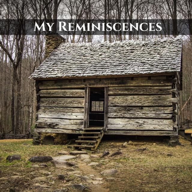 My Reminiscenses - podcast episode cover