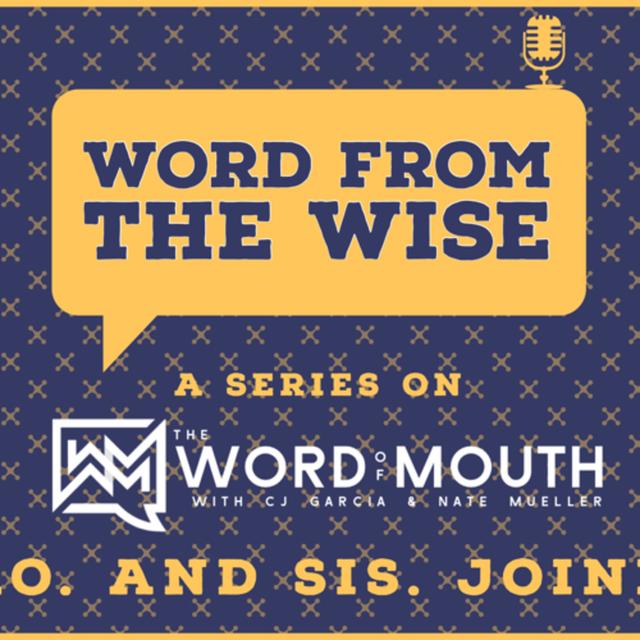 Word From the Wise - Rev. and Sis. Joiner - podcast episode cover