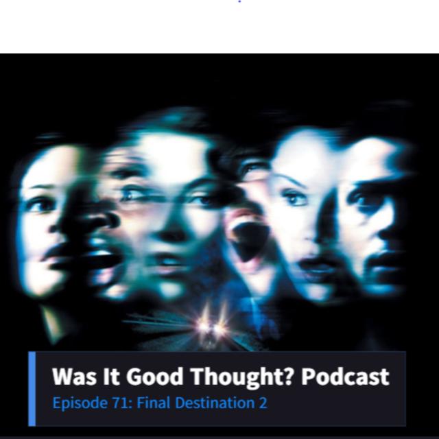 Episode 71: Final Destination 2 - podcast episode cover