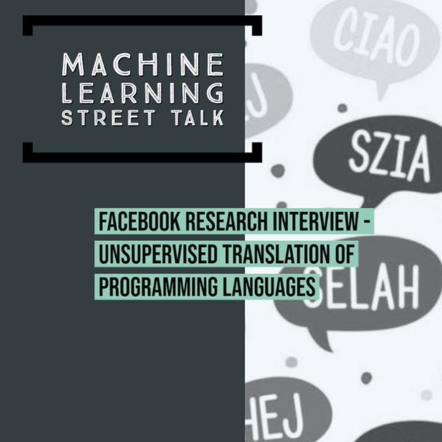 Facebook Research - Unsupervised Translation of Programming Languages - podcast episode cover