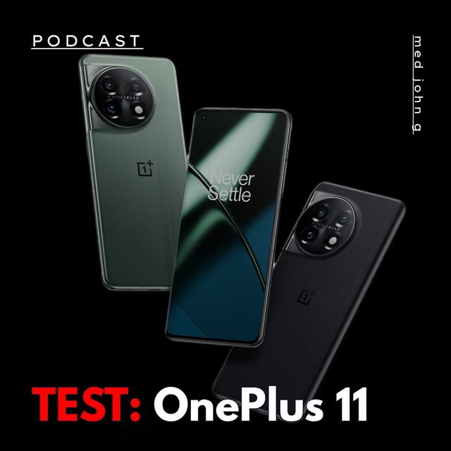 Tynd, hurtig, god pris – mød OnePlus 11 - podcast episode cover