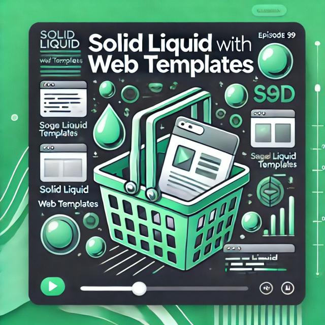 Solid Liquid with Web Templates - podcast episode cover