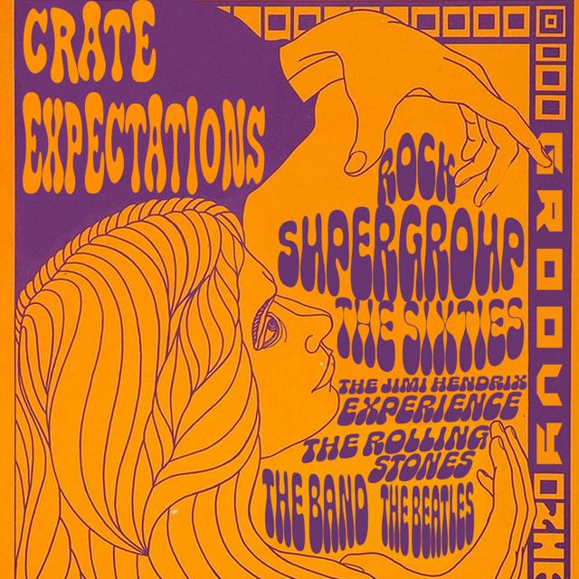 Ep32: Rock Supergroup - The Sixties (Jimi Hendrix, The Beatles, The Band, The Rolling Stones) - podcast episode cover