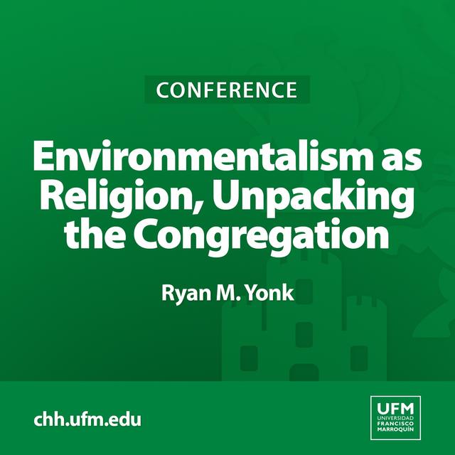 Environmentalism as Religion: Unpacking the Congregation | Ryan M. Yonk - podcast episode cover