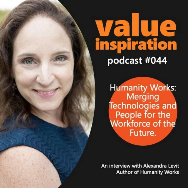 Future of work: Humanity Works – Merging technologies and people for the workforce of the future - podcast episode cover