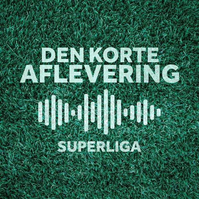 Ugens Superligaoverblik Uge 32 - podcast episode cover