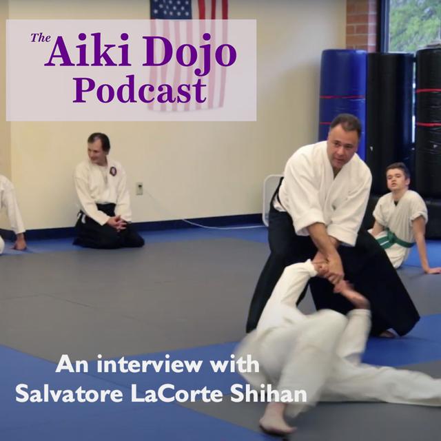 An Interview with Salvatore LaCorte Shihan - podcast episode cover