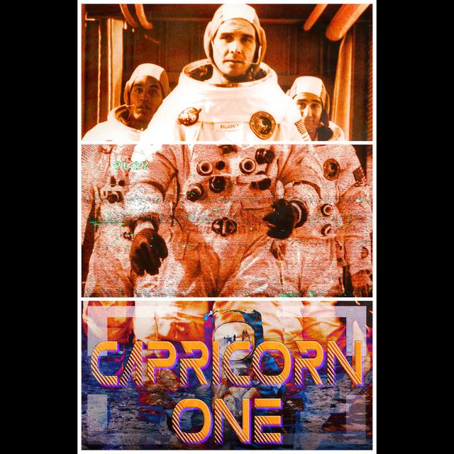 Capricorn One: How to Fake a Moon Landing in Six Easy Steps - podcast episode cover