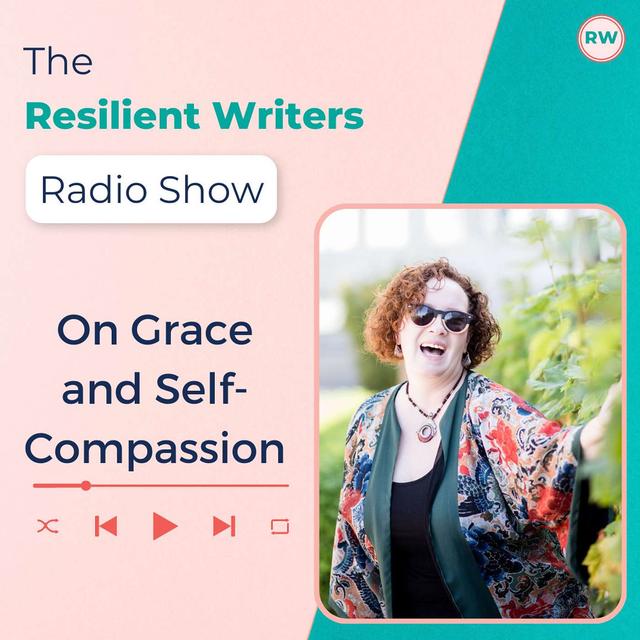 On Grace & Self-Compassion - podcast episode cover