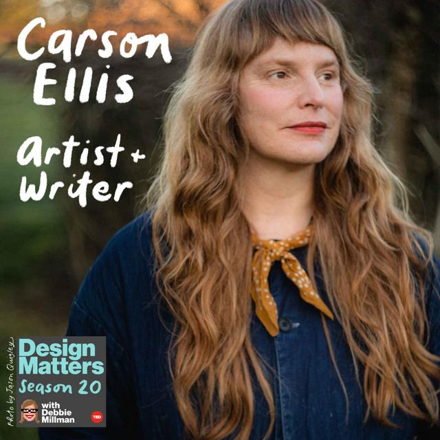 Best of Design Matters: Carson Ellis - podcast episode cover