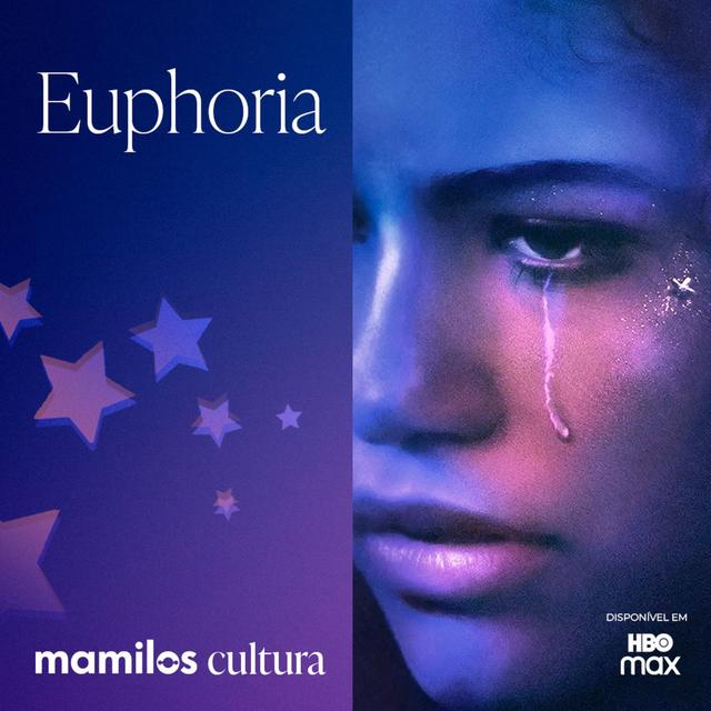 Mamilos Cultura 54: Série “Euphoria” - mentiras, culpa e destruição - podcast episode cover