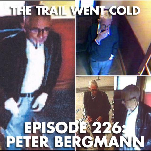 The Trail Went Cold - Episode 226 - Peter Bergmann - podcast episode cover