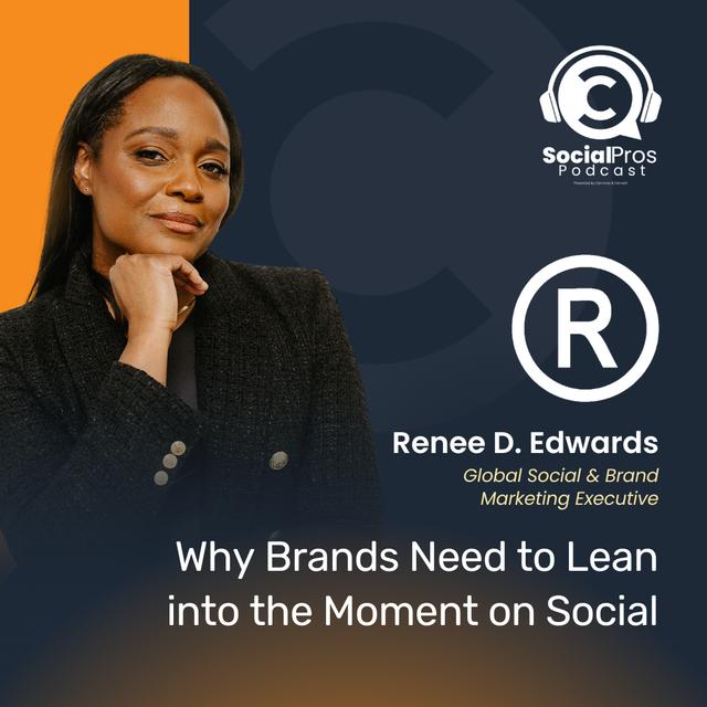 Why Brands Need to Lean into the Moment on Social - podcast episode cover