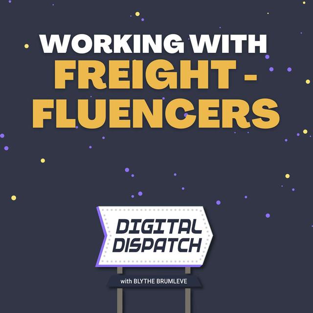 How to Start Working with Freightfluencers - podcast episode cover
