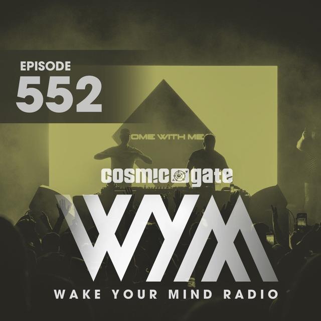 Cosmic Gate - WYM Radio 552 - podcast episode cover