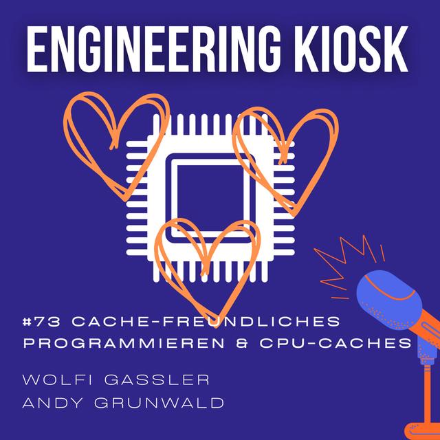 #73 Cache-freundliches Programmieren, CPU-Caches, Ersetzungsstrategien und Cache-Invalidierung - podcast episode cover