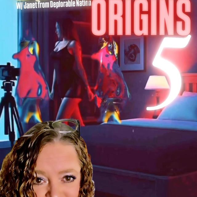 DEPLORABLE ORIGINS 5! W/ Janet from Deplorable Nation & Trebles Garcia - podcast episode cover