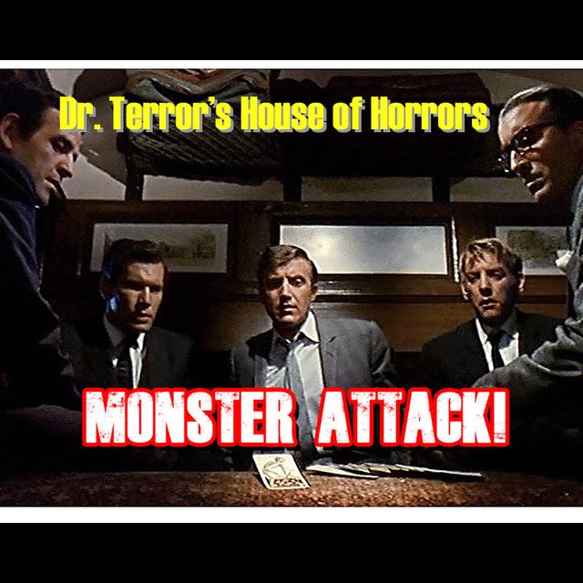 Dr. Terror's House of Horrors | Monster Attack Ep.101 - podcast episode cover
