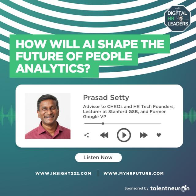 How Will AI Shape the Future of People Analytics? (An Interview with Prasad Setty) - podcast episode cover