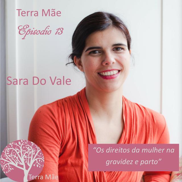 Os direitos da mulher na gravidez e parto com a Sara do Vale - podcast episode cover