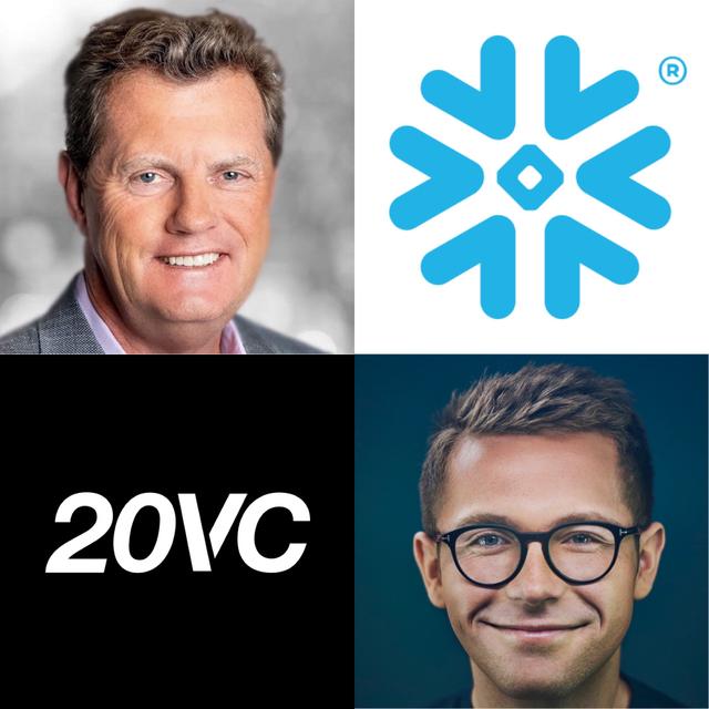 20VC: Snowflake CEO Frank Slootman on How To Narrow The Focus and Increase The Quality, Why Every CEO Should Feel Anxious, Why Performance Reviews are BS & How to Unleash the Best People in Your Business - podcast episode cover