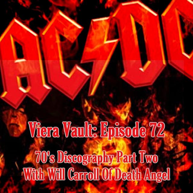 Episode 72: AC/DC 70's Discography With Will Carroll of Death Angel (Part Two) - podcast episode cover