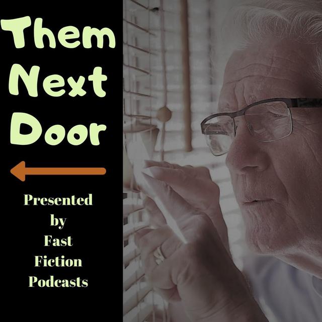 Them Next Door - podcast episode cover