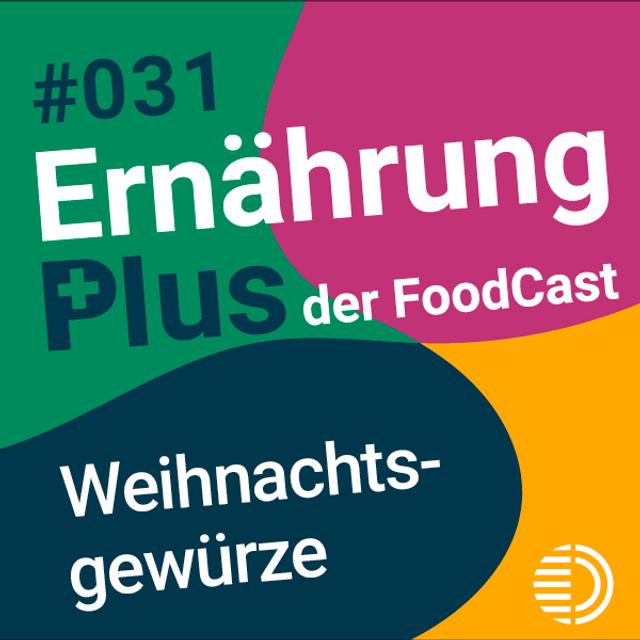 #31 Weihnachtsgewürze - podcast episode cover
