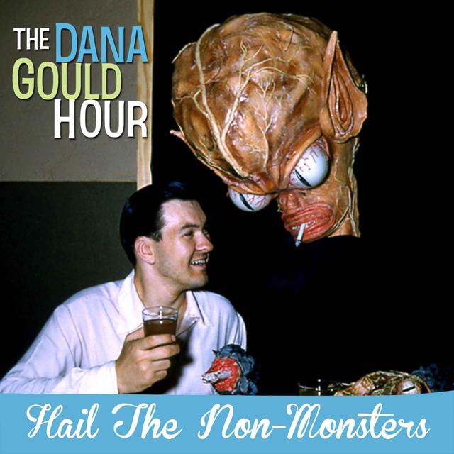 Hail The Non-Monsters - podcast episode cover