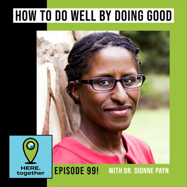 How to Do Well by Doing Good - Ethical Property Investing with Dr. Dionne Payn - podcast episode cover