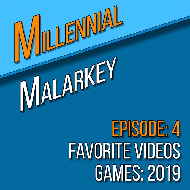 Favorite Video Games: 2019 - podcast episode cover