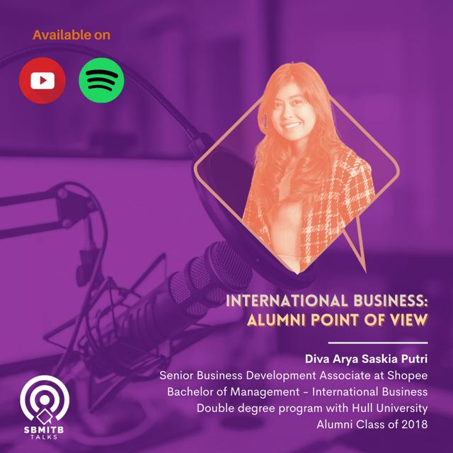 #SBMITB TALKS EP 49: INTERNATIONAL BUSINESS ALUMNI POINT OF VIEW - podcast episode cover