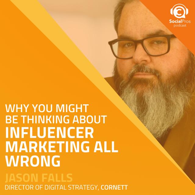 Why You Might Be Thinking About Influencer Marketing All Wrong - podcast episode cover