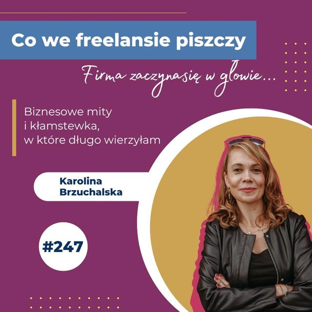 Biznesowe mity i kłamstewka, w które długo wierzyłam - podcast episode cover