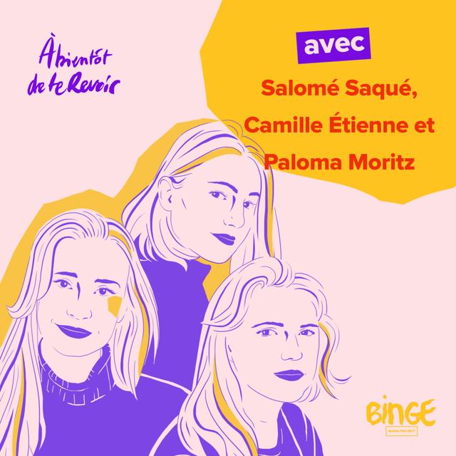 #120 - Salomé Saqué, Camille Étienne et Paloma Moritz - podcast episode cover