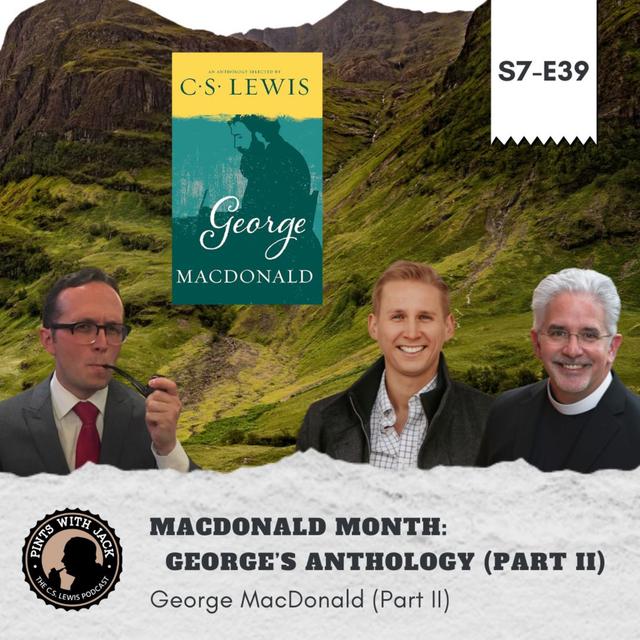 S7E39 – GM – "MacDonald Month: George's Anthology (Part II)" - podcast episode cover