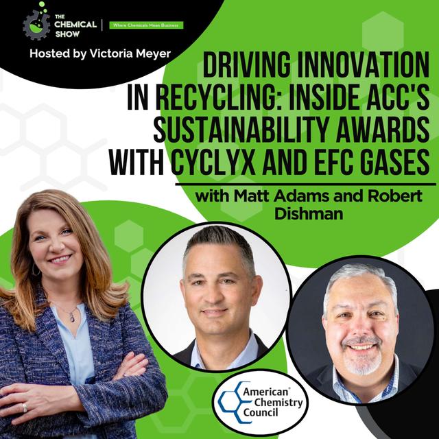 Driving Innovation in Recycling: Inside ACC's Sustainability Awards with Cyclyx and EFC Gases - Ep 177 - podcast episode cover