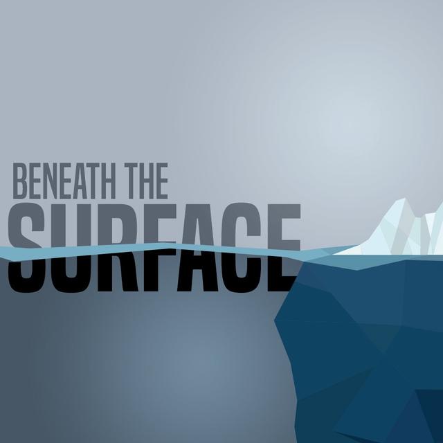 Beneath The Surface - podcast episode cover