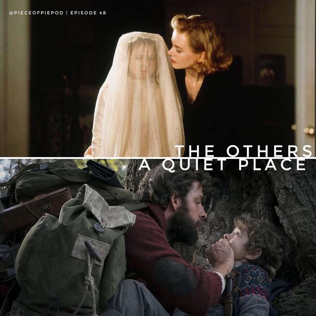 The Others & A Quiet Place - podcast episode cover