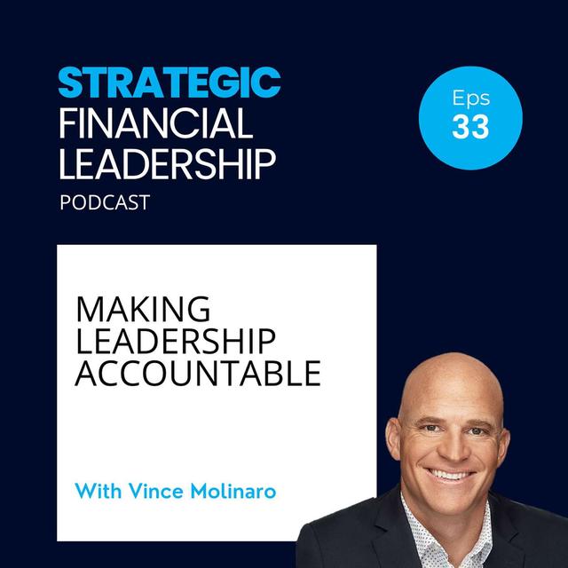 33: Making Leadership Accountable With Vince Molinaro - podcast episode cover