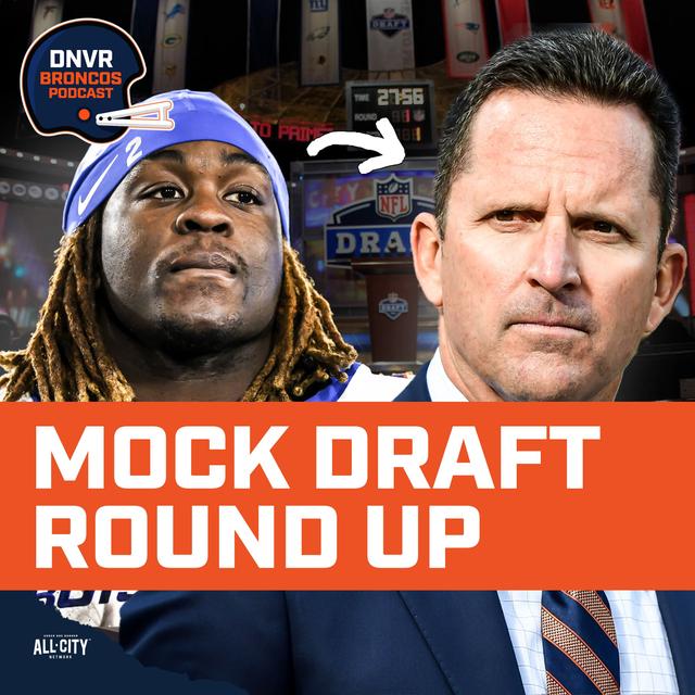 What the initial 2025 NFL Mock Drafts tell us about who the Denver Broncos & Sean Payton will draft - podcast episode cover
