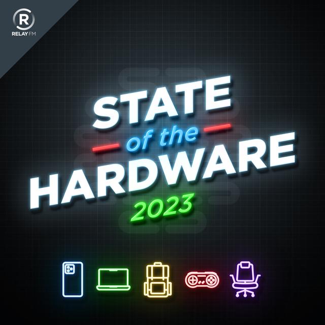 141: State of the Hardware 2023 - podcast episode cover