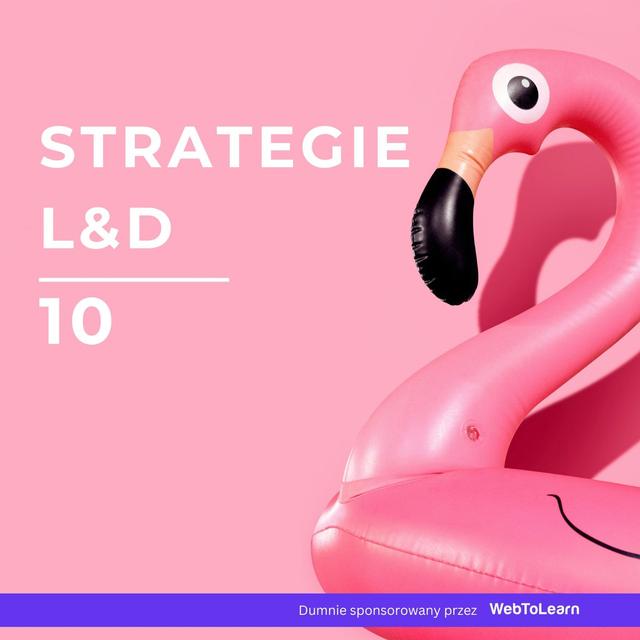 Strategie L&D - LSE2023 Odc. 10 - podcast episode cover