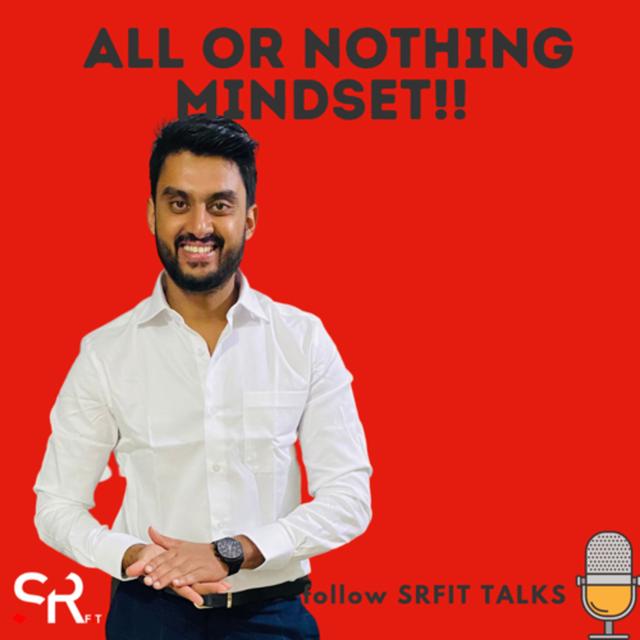 ALL OR NOTHING MINDSET! - podcast episode cover