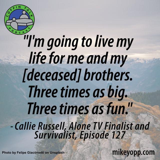 #127 - Survivalist + 'Alone' Finalist - Callie Russell - "You're Never Alone" - podcast episode cover