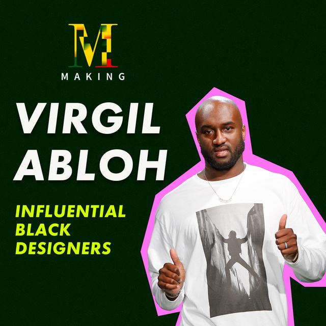 Making Virgil Abloh - podcast episode cover