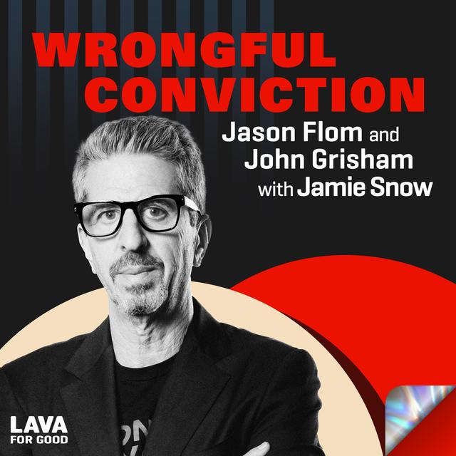 #517 Jason Flom and John Grisham with Jamie Snow - podcast episode cover